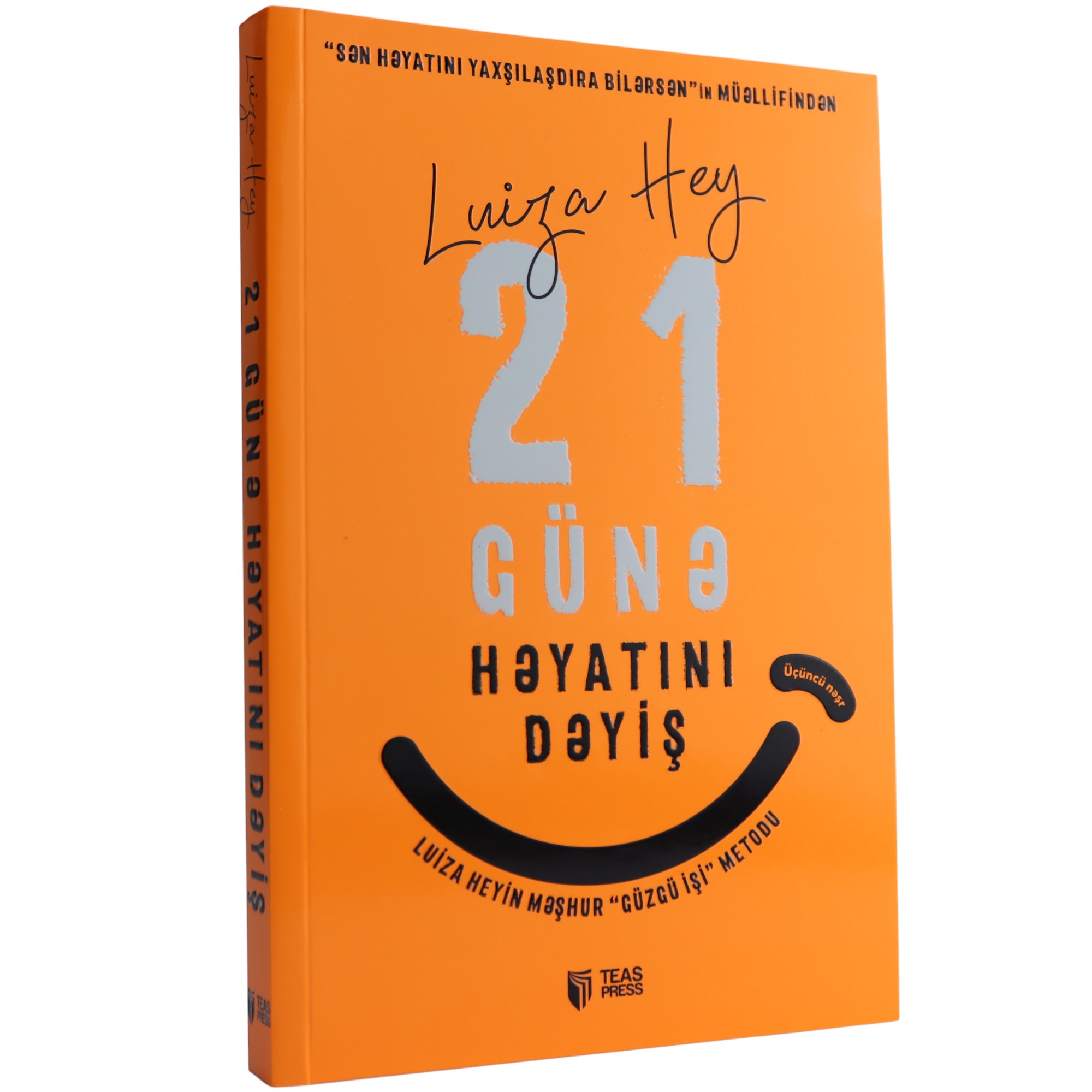K. Aze. 21 Günə Həyatını dəyiş / Luiza Hey / Teass Press